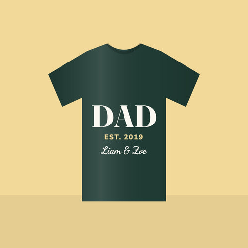 "Dad Est." Custom Year T-Shirt in Forest Green