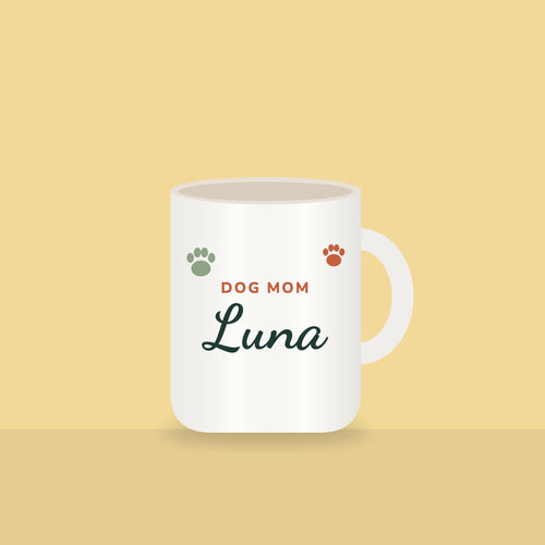 Dog Mom Pet Name Mug